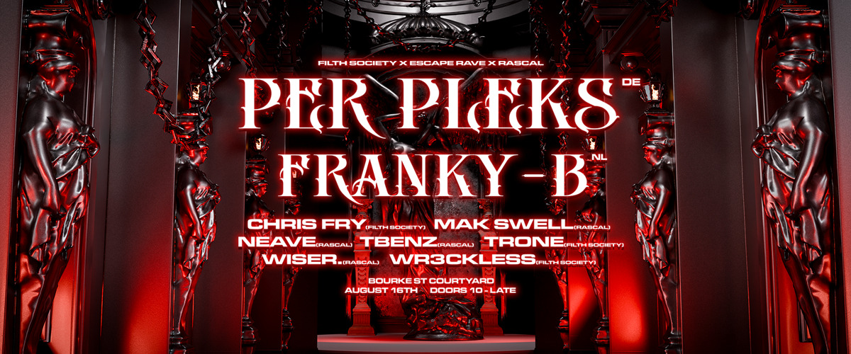 FILTH SOCIETY x RASCAL ft PER PLEKS (DE) & FRANKY-B (NL)