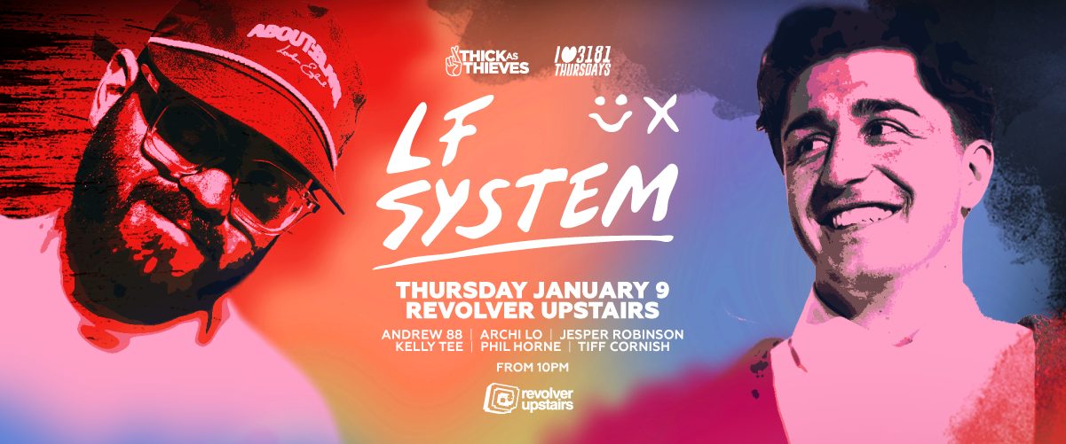 LF System | Revolver Thursdays | 9th Jan