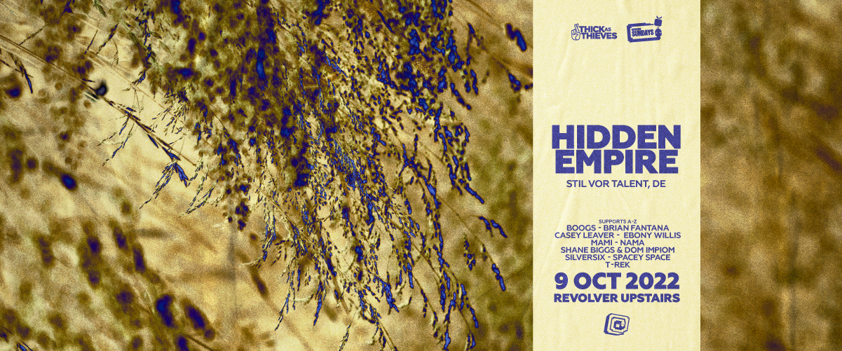 Revolver Sundays x Thick as Thieves ft. Hidden Empire